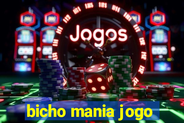 bicho mania jogo